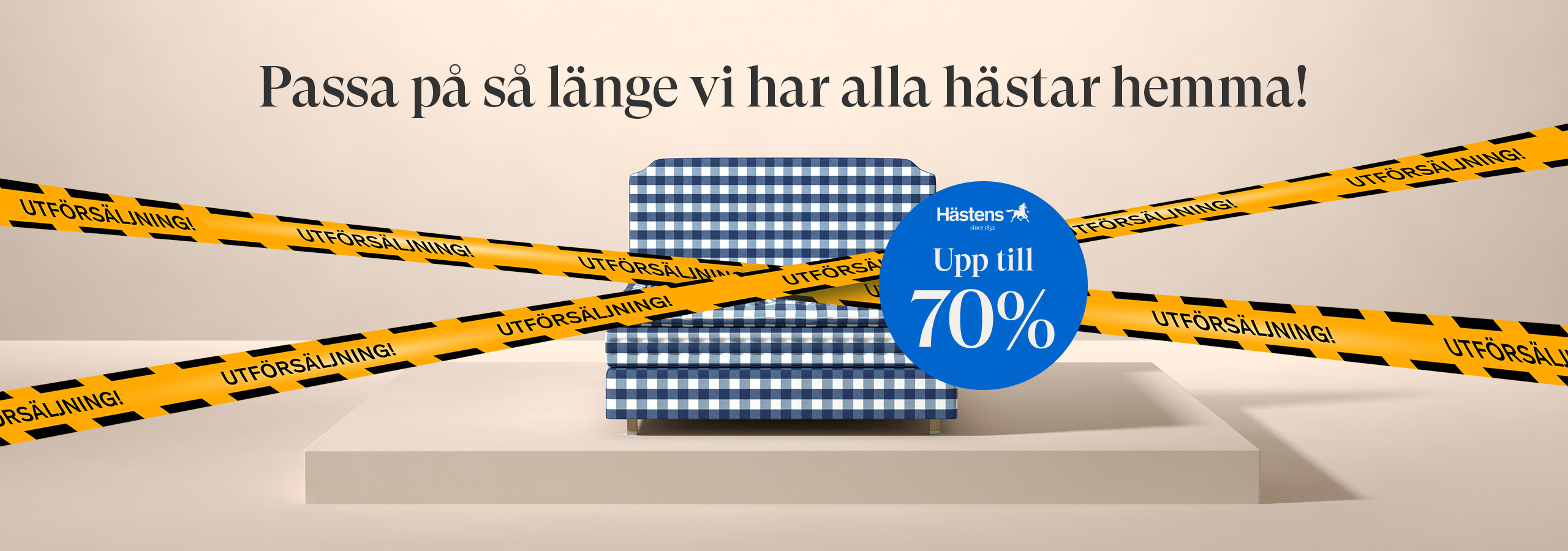 Passa på så länge vi har alla hästar hemma! Upp till 70% rabatt på Hästens